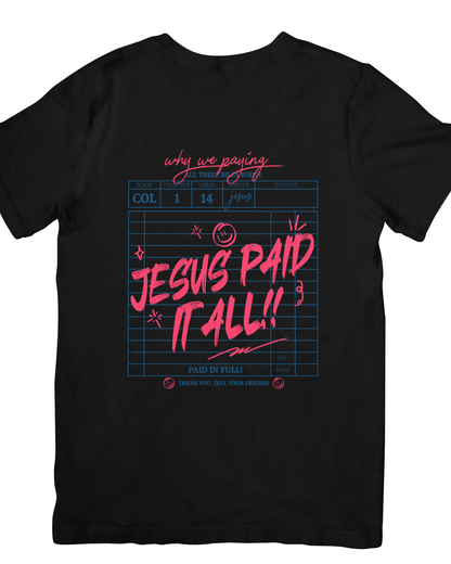 Jesus Paid It All - Design Only