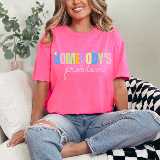 Somebody's problem- Design Only